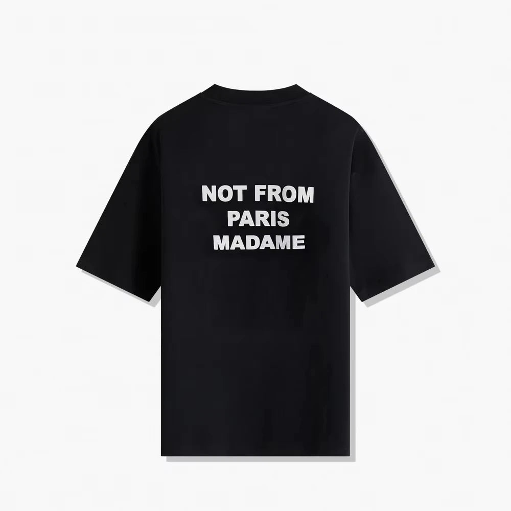 2025 Summer New T-Shirt Slogan Black Not From Paris Luxury Cotton Short Sleeve Summer Oversize T-shirt on Top for