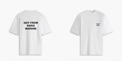 2025 Summer New T-Shirt Slogan Black Not From Paris Luxury Cotton Short Sleeve Summer Oversize T-shirt on Top for